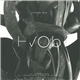 Hvob - Tender Skin / The Anxiety To Please