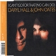 Daryl Hall & John Oates - I Can't Go For That (No Can Do)